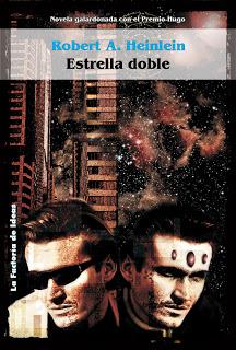 ROBERT A. HEINLEIN - Estrella doble (1956)