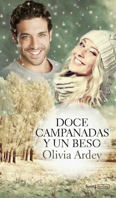 Doce campanadas y un beso de Olivia Ardey