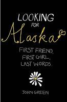Reseña: Looking for Alaska - John Green