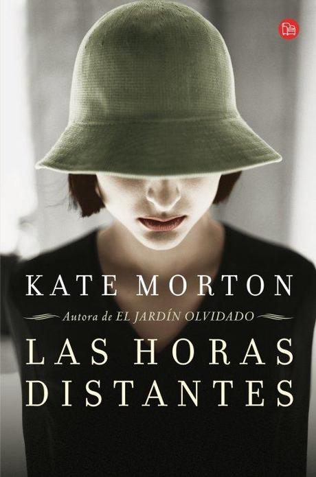 Las horas distantes - Kate Morton