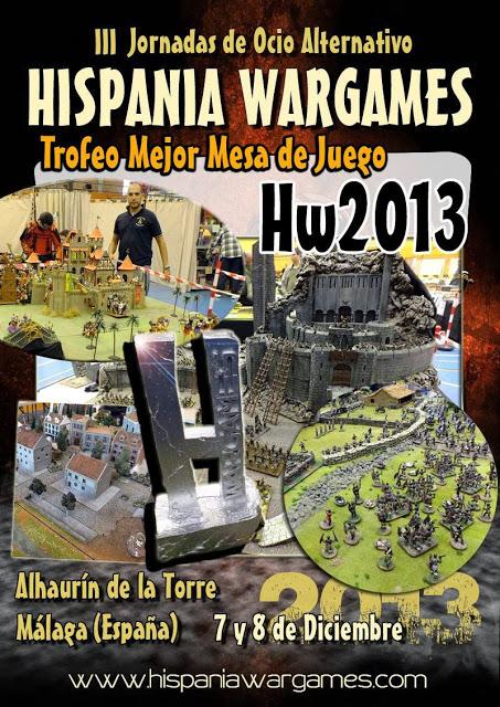 Menos de 72 horas y mas actividades aun en Hispania Wargames 2013(Y hasta cestas...)