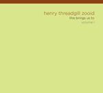 Henry Threadgill Zooid - This Bring Us To. Volume I