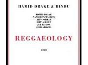Hamid Drake Bindu Reggaeology