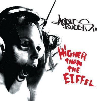 Portada Audio Bullys Higher than the Eiffel