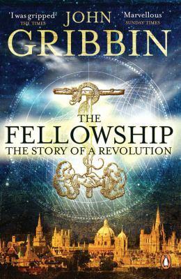 The Fellowship. The Story of a Revolution