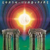 Soul basics: I am (Earth, Wind & Fire, 1979)