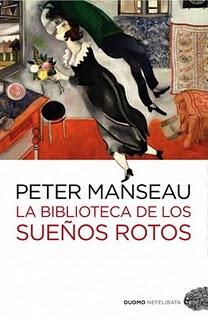 La biblioteca de los sueños rotos- Peter Manseau