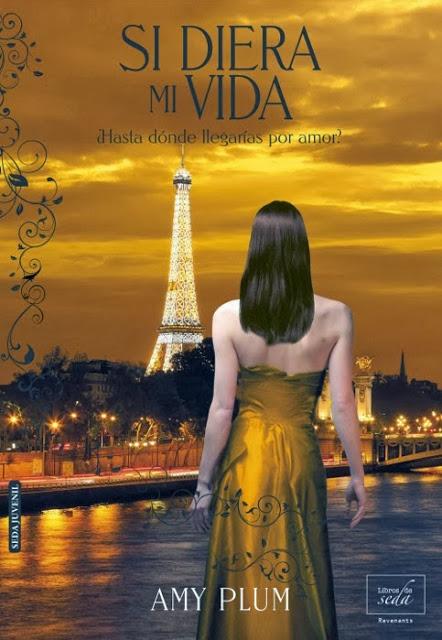 Novedad Libros de Seda: Si diera mi vida