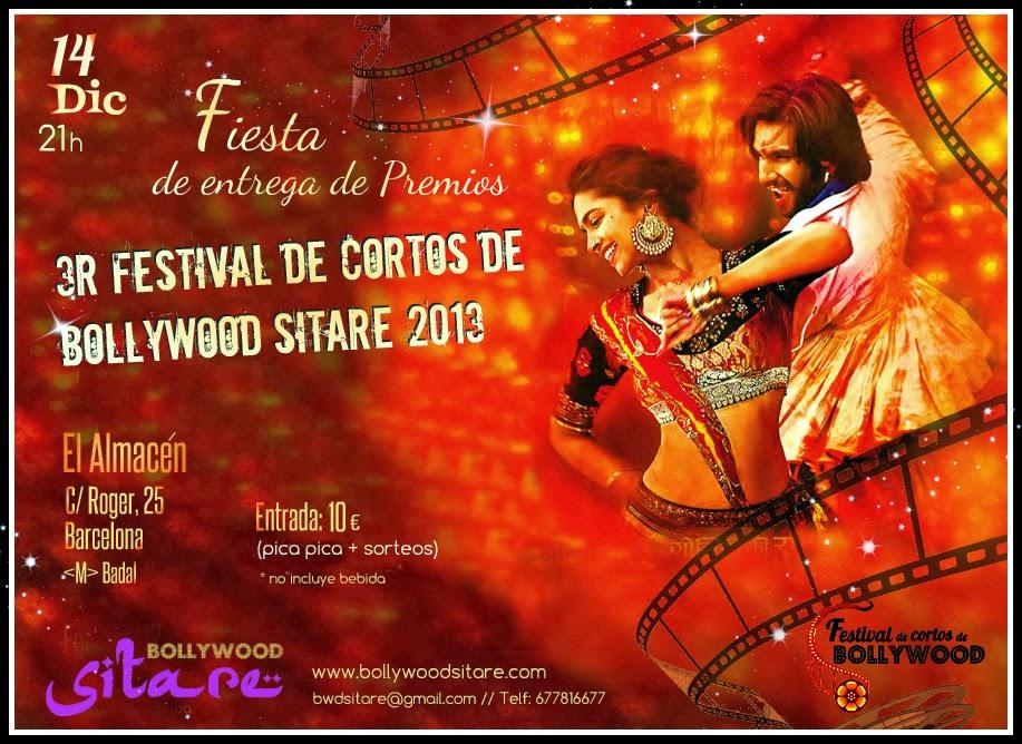 Fiesta  Bollywood de entrega de Premios del 3r Festival de cortos de Bollywood Sitare 2013.