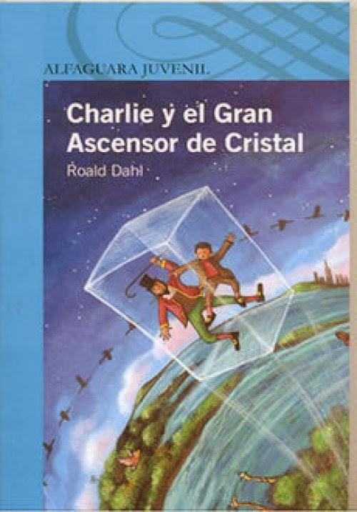 Charlie y el Gran Ascensor de Cristal: La Desconocida Secuela