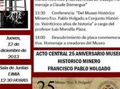 Acto central Aniversario Museo Historico Minero Francisco Pablo Holgado