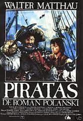 PIRATAS (Pirates, 1985) de Roman Polanski