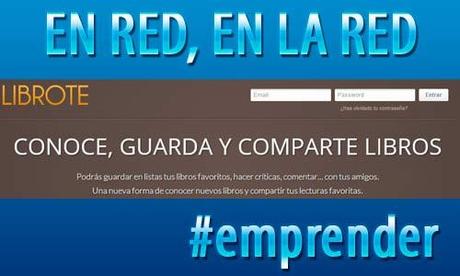 Librote la red social de lectura, emprende - enredenlared Librote la red social de lectura, emprende - enredenlared