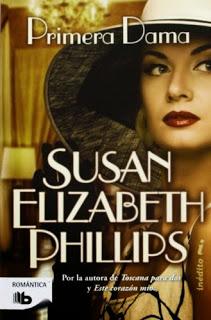 Primera Dama de Susan Elizabeth Phillips