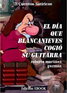 El día que Blancanieves cogió su guitarra (a partir del 20 de diciembre)