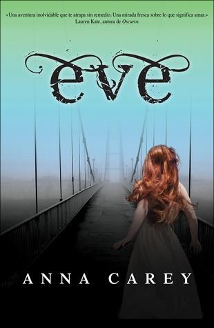 Reseña: Eve de Anna Carey