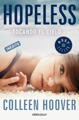 Hopeless. Tocando el cielo (Collen Hoover) [Vol I / Reseña]