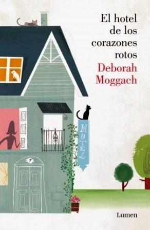 El hotel de los corazones rotos - Deborah Moggach