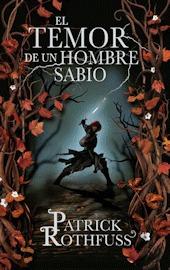 El temor de un hombre sabio (Crónica del asesino de Reyes, #2)