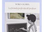 fórmula preferida profesor. Yoko Ogawa