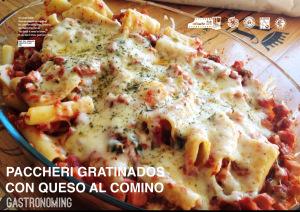 Paccheri gratinados con queso al comino