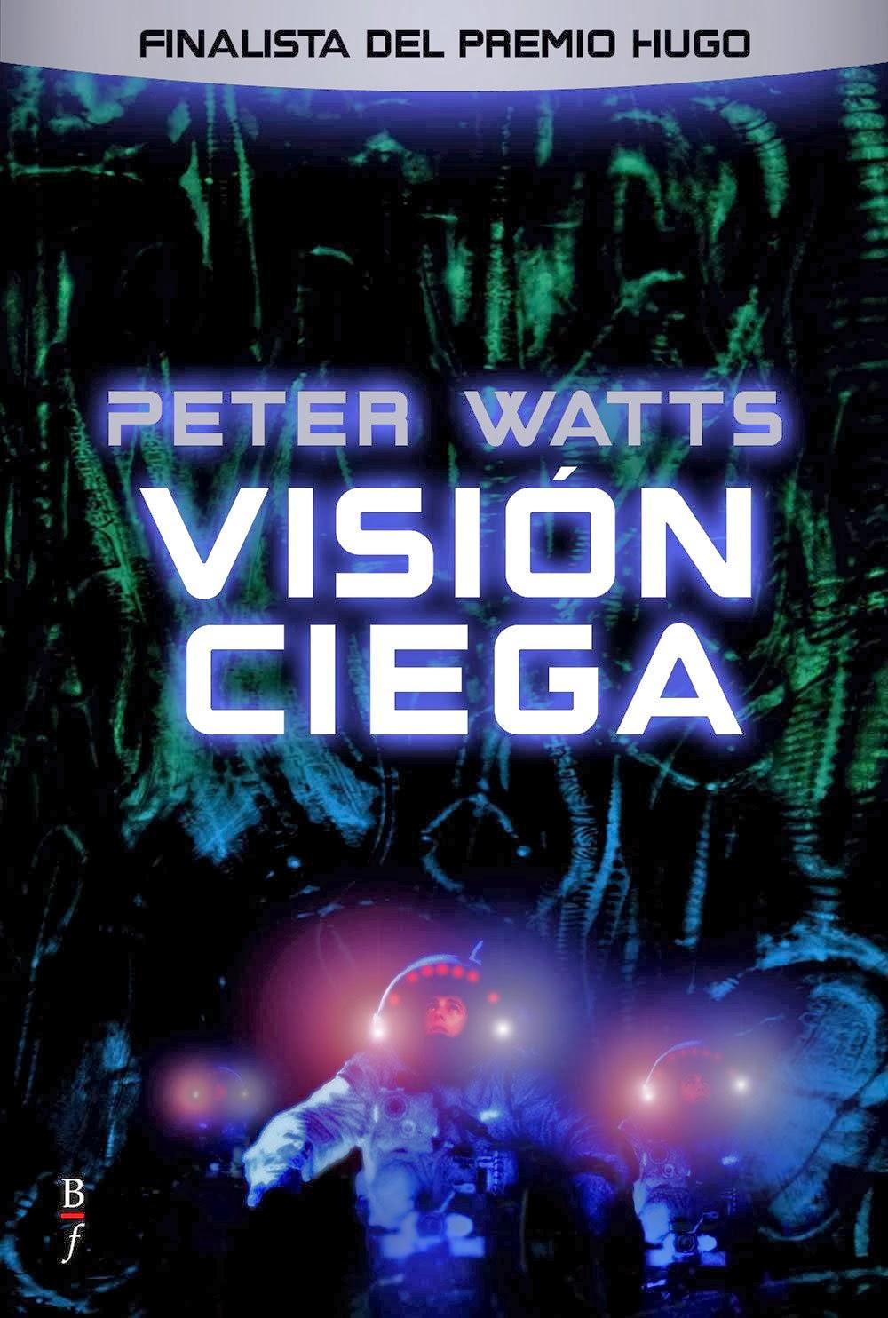 'Visión ciega', de Peter Watts