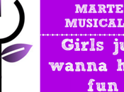 Martes musicales: Girls just wanna have