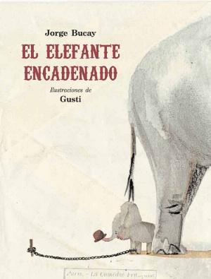 Elefante encadenado, El