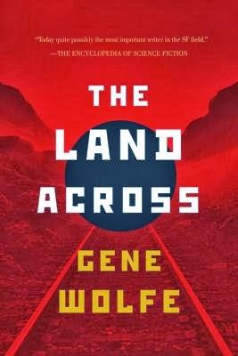 'The land across', de Gene Wolfe