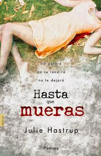 Reseña: Hasta que mueras