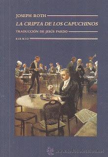 LA CRIPTA DE LOS CAPUCHINOS, de Joseph Roth