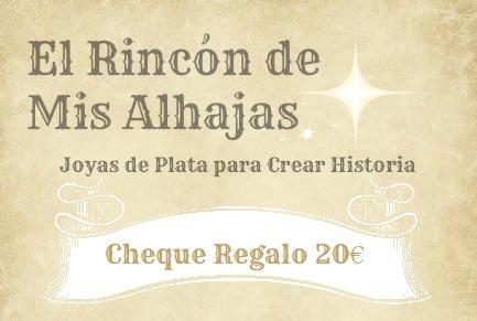 cheque regalo 20€ en Joyas de Plata El Rincón de Mis Alhajas