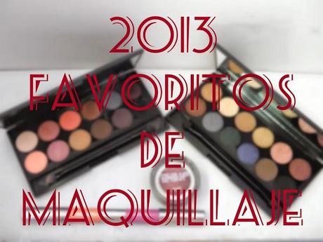 Maquillaje: Favoritos 2013