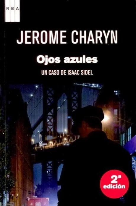 Ojos azules. Jerome Charyn