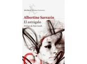 astrágalo, Albertine Sarrazin