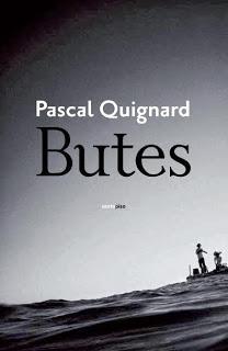 Butes, de Pascal Quignard