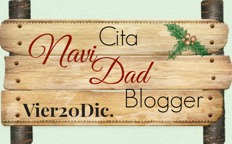 Cita NaviDad Blogger Cita NaviDad Blogger