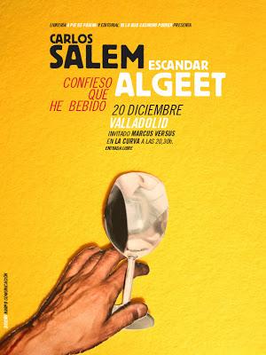 Mañana, 20 de diciembre: Velpister (en Sevilla) y Carlos Salem & Escandar Algeet (en Valladolid):