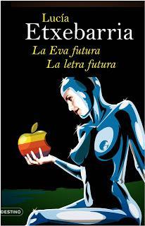 http://www.planetadelibros.com/la-eva-futura-la-letra-futura-libro-1618.html