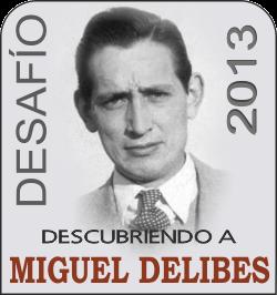 Sorteo Desafío Descubriendo a Miguel Delibes