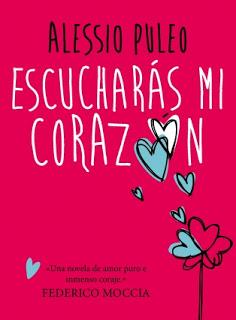 Reseña: Escucharás mi corazón - Alessio Puleo