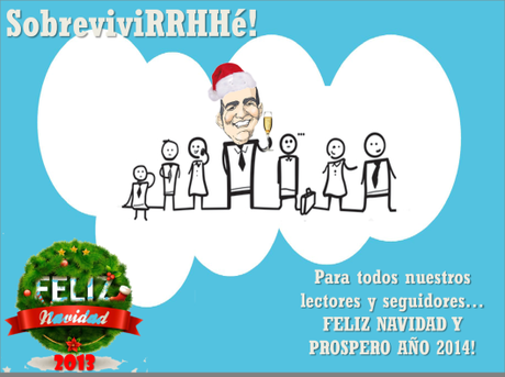¡Campana y se acabó! Nuestro TOP 10 de 2013. Feliz Navidad 2013 sobreviviRRHHé!