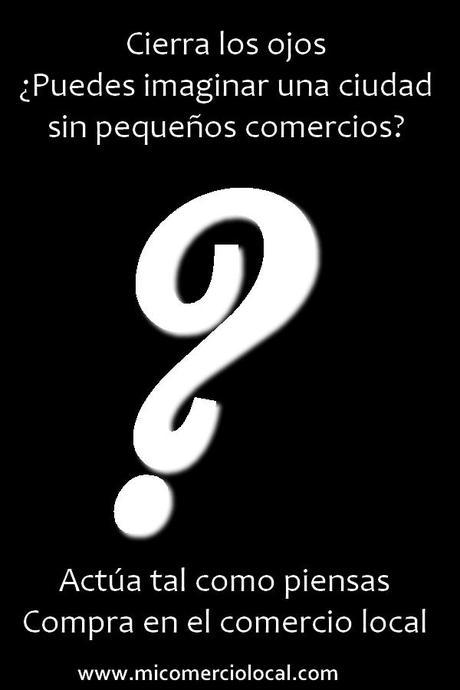 Actúa tal como piensas - Compra en el comercio local