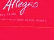 Novedad Diciembre: 'Allegro', fuerza música literatura ante enfermedad