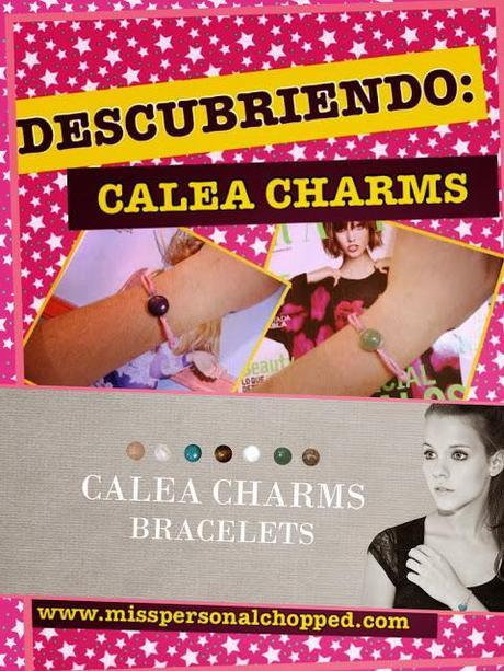 DESCUBRIENDO: Las pulseras de Calea Charms!