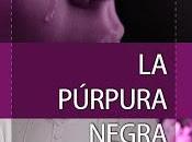 Reseña: púrpura negra Luis Murillo