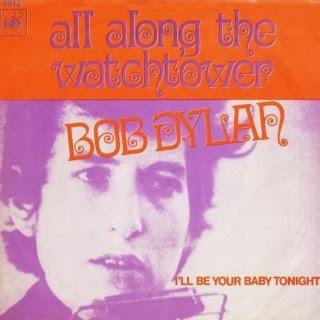 VERSIONES (42): ALL ALONG THE WATCHTOWER - Bob Dylan, 1967