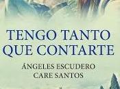 Tengo tanto contarte