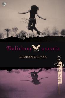Delirium Amoris (Delirium, #1)