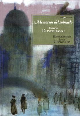 Fiódor Dostoievski: Memorias del subsuelo:
